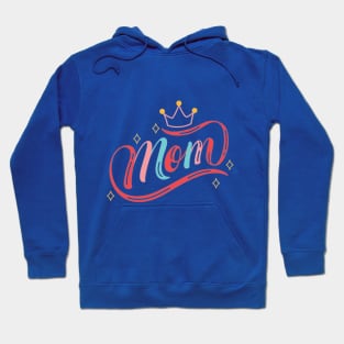 For Mom Hoodie